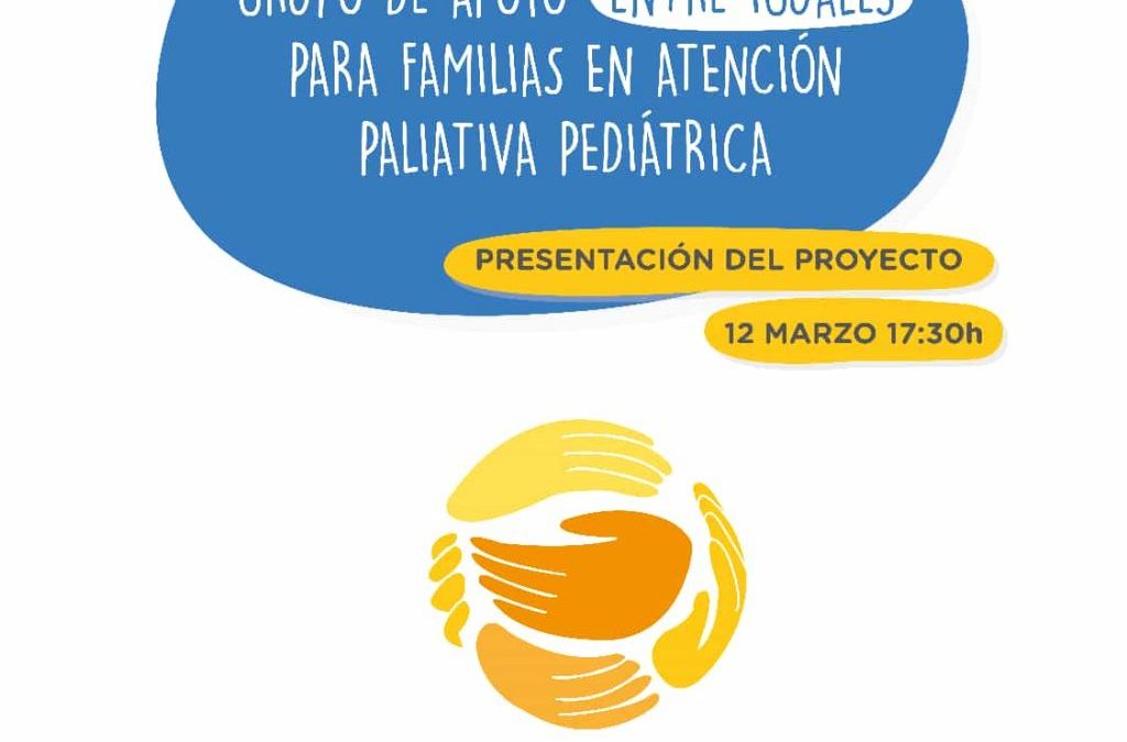 FAMILIAS EN ATENCIÓN PALIATIVA: Grupo de Apoyo Entre Iguales